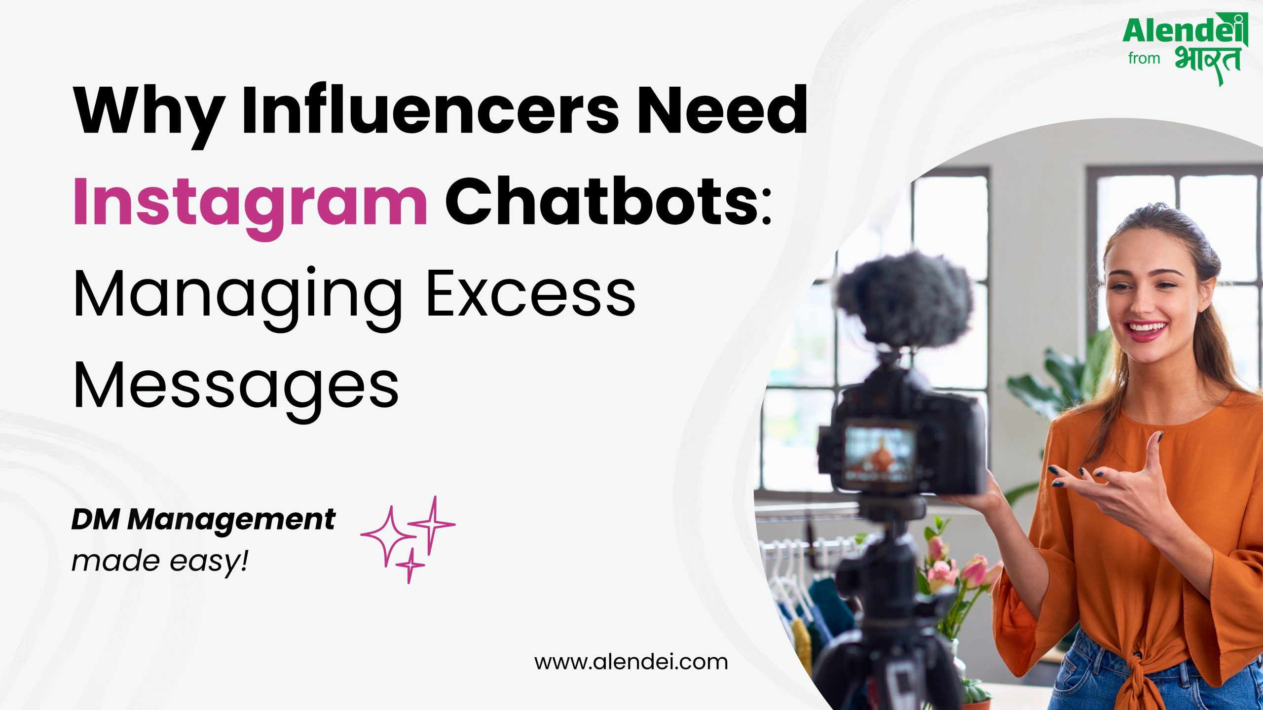 Why Influencers Need Instagram Chatbots: Managing Excess Personal Messages