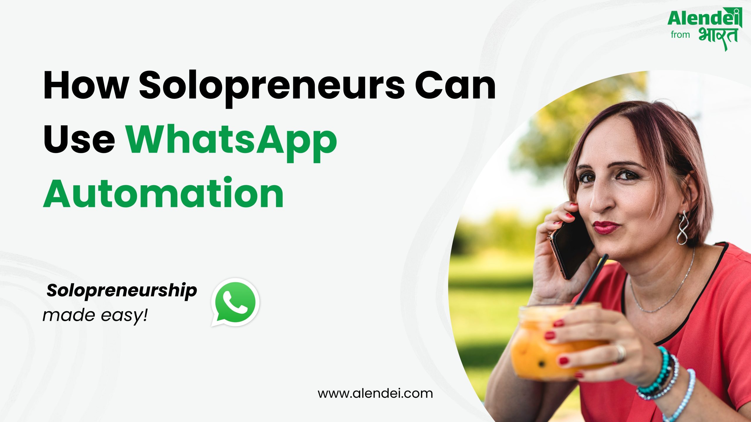 How Solopreneurs Can Use WhatsApp Automation